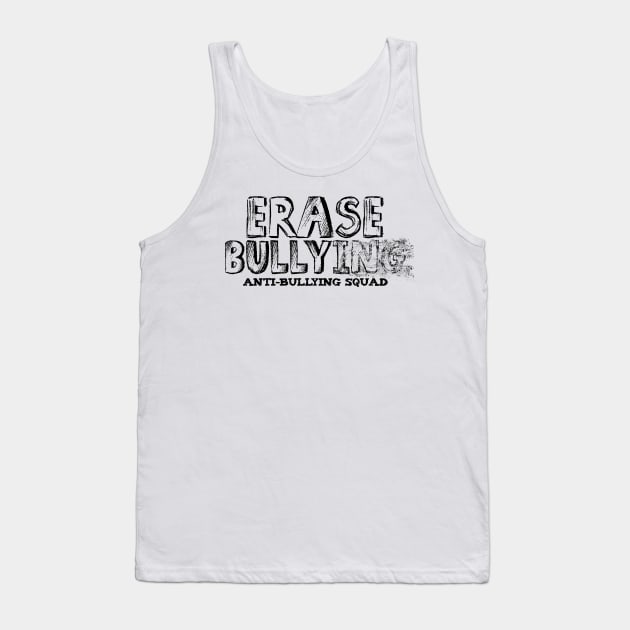 Erase Bullying Tank Top by happiBod